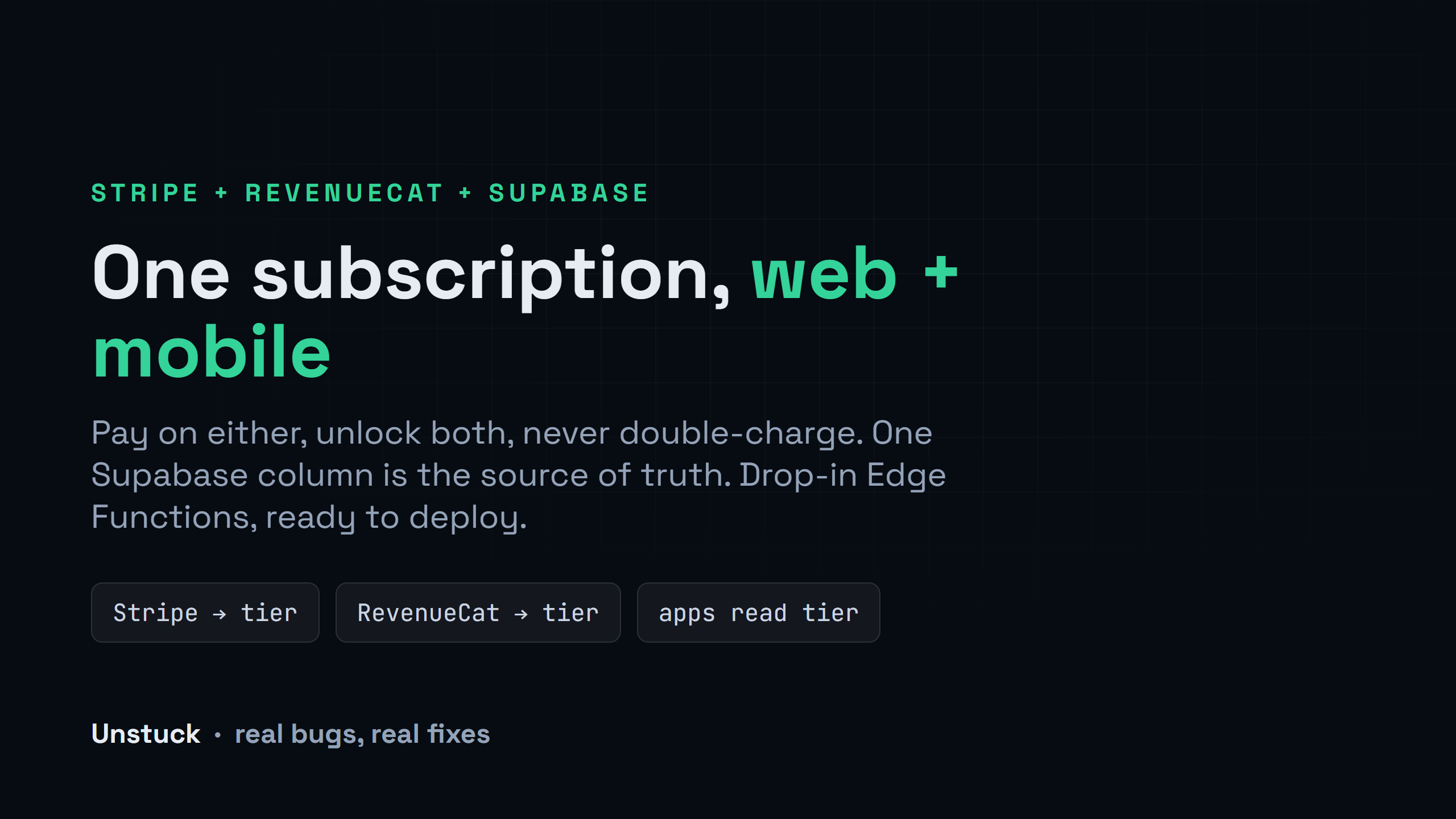One Subscription: Web + Mobile (Stripe + RevenueCat + Supabase)